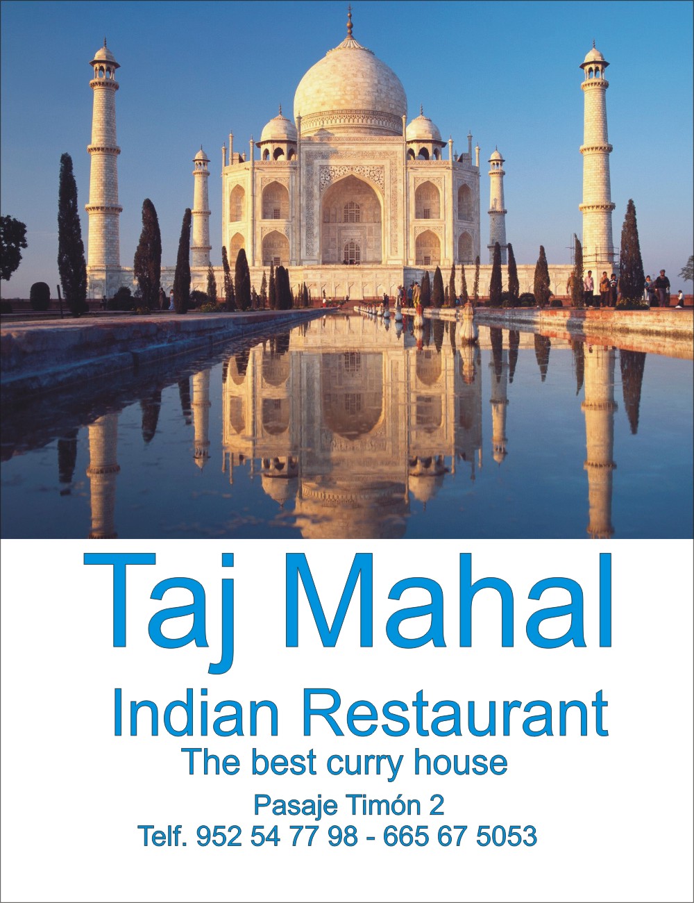 Taj Mahal Indian Restaurant, The best curry house